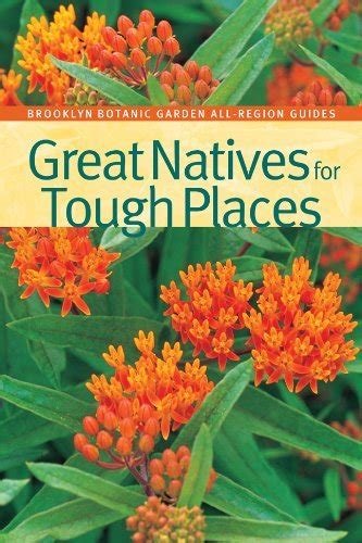 Great natives for tough places brooklyn botanic garden all region guide. - The complete illustrated guide to tai chi a step by step approach to the ancient chinese movement.