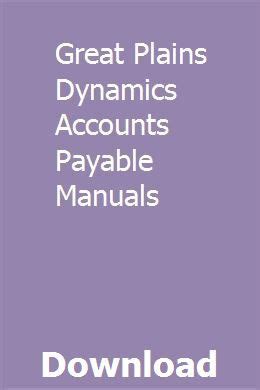 Great plains dynamics accounts payable manuals. - Service manual for honda 90cc atv.