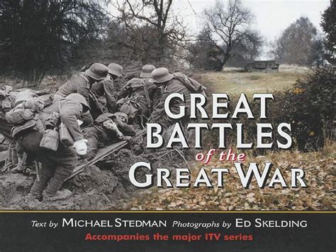 Full Download Great Battles Of The Great War By Ed Skelding