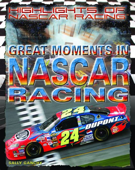 Full Download Great Moments In Nascar Racing By Sally Ganchy