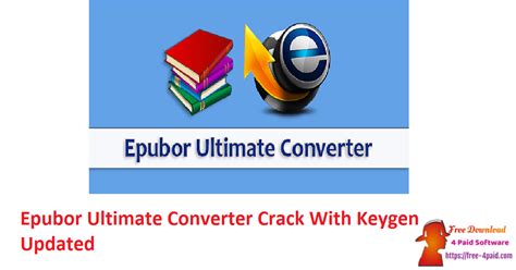 Ultimate Converter Crack for Epubor 3.0.12.428 With Keygen 