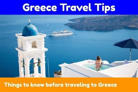 Greece Travel Tips: 15 Things to Know Before Traveling to