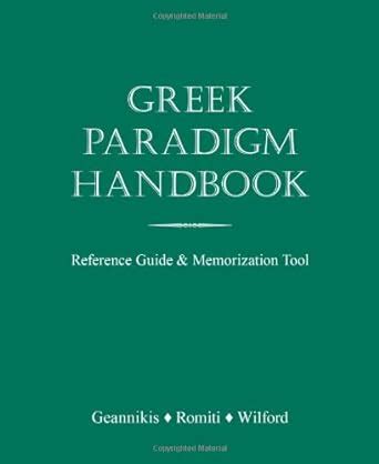 Greek paradigm handbook reference guide and memorization tool. - Copd chronic asthma a patient s guide.