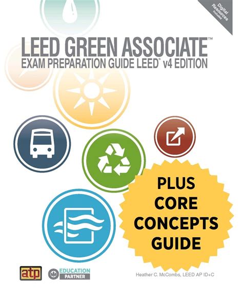 Green Associate Study Guide W Building Amp Leed Core Concepts