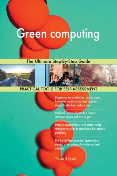 Green Computing The Ultimate Step By Step Guide