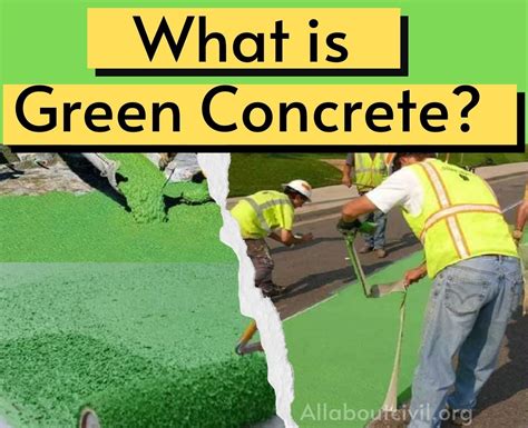 Green Concrete What Is Green Concrete Green Concrete Materials