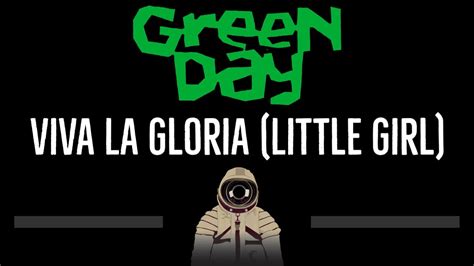 Green Day - Viva la Gloria (Little Girl) LYRICS - YouTube