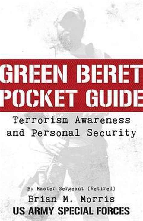 Green beret pocket guide to terrorism awareness and personal security. - Fox talas 32 rlc manuale 2008.