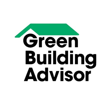 Green building advisor. Things To Know About Green building advisor. 