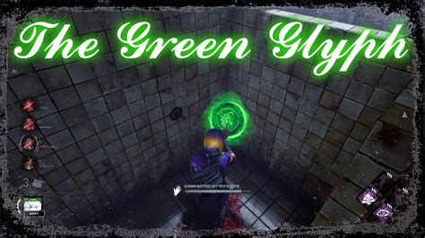 Green glyphs dbd. To Commune with a Glyph, players must approach it and use their action button, the same button used when Repairing, Healing, Sabotaging, or Cleansing. Communing with a Glyph of any color can take several seconds to complete, and failing to complete it in a single try will cause the Glyph to disappear. Like the Blue Glyphs in Dead By Daylight ... 