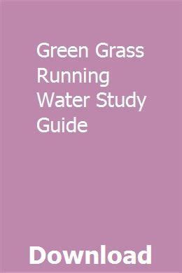 Green grass running water study guide. - Olympian generator parts manual gep88 1.