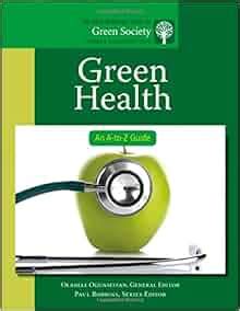 Green health an a to z guide the sage reference. - Study guide for wongs nursing care of infants and children by marilyn j hockenberry.