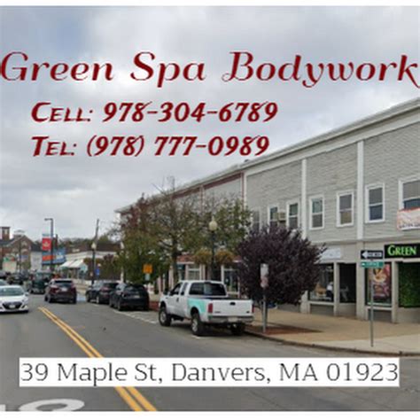 ONLINE LEADS TODAY! Green Spa Bodywork located at 39 Maple St, Danvers, MA 01923 - reviews, ratings, hours, phone number, directions, and more.. 