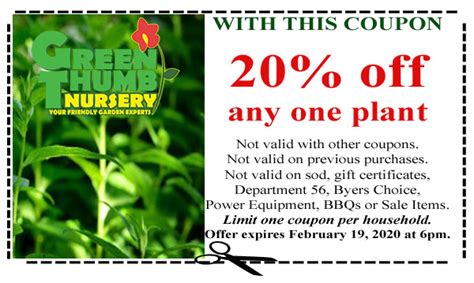 Green thumb nursery ventura coupon. Ventura; Canoga Park; San Marcos; Santa Clarita; Login / Register ... Sign up for our Newsletter. Sign up for our newsletter and start saving with our free coupons and expert gardening tips every Thursday. Email Address (required) Primary Store Location (required) ... Green Thumb Nursery Social Media; Green Thumb Grown; … 