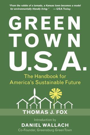 Green town usa the handbook for america s sustainable future. - E34 530i service and repair manual.
