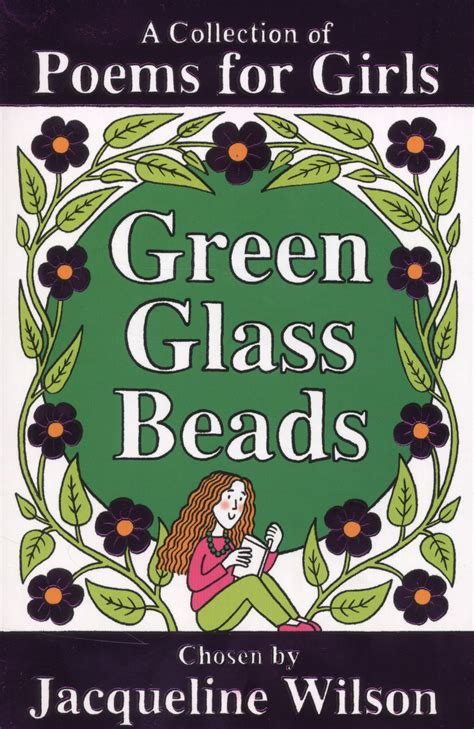 Full Download Green Glass Beads Poems For Girls By Jacqueline Wilson
