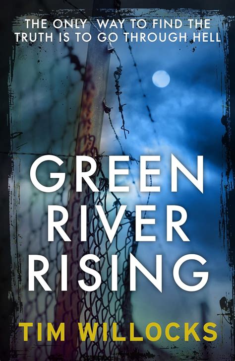 Read Online Green River Rising By Tim Willocks