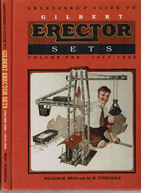 Greenbergs guide to gilbert erector sets 1913 1932. - Aventures et récits de la conquête des pôles..