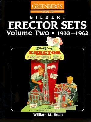 Greenbergs guide to gilbert erector sets vol 2 1933 1962. - Giovanna, il coraggio e la paura.