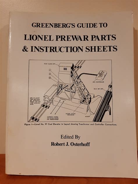 Greenbergs guide to lionel prewar parts instruction sheets. - Sierra 4a edizione manuale di ricarica.