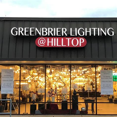 Greenbrier Lighting at Hilltop - Facebook