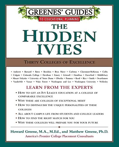 Greenes guides to educational planning the hidden ivies thirty colleges of excellence. - My forbidden face study guide answers.