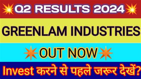 Greenlam Industries Quarterly Results, Greenlam Industries …