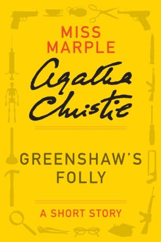 Greenshaw s Folly A Miss Marple Story