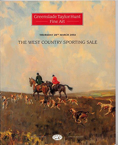 Greenslade Taylor Hunt Spring West Country Sporting Sale