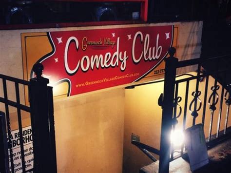 Greenwich village comedy club. Order Summary. Nothing has been added to your order. Continue Shopping 