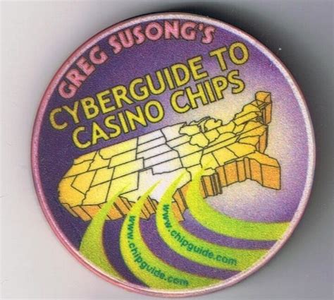 Greg Susong Casino Chip Guide