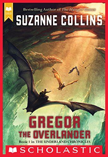 Read Gregor The Overlander Underland Chronicles 1 By Suzanne Collins