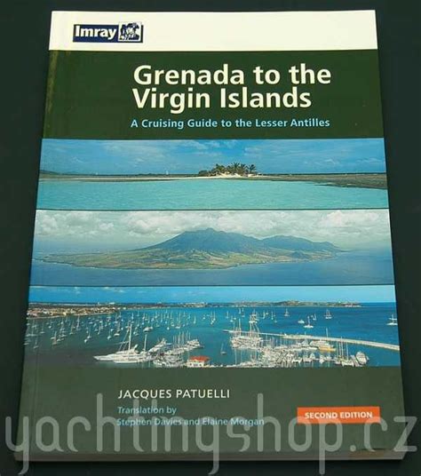 Full Download Grenada To The Virgin Islands Imray Cruising Guide By Jacques Patuelli