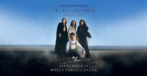 Greta Van Fleet & Surf Curse – Wells Far