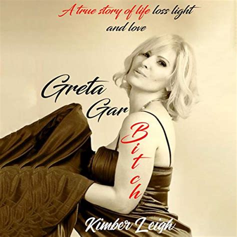 Download Greta Gar Bitch By Kimber Leigh