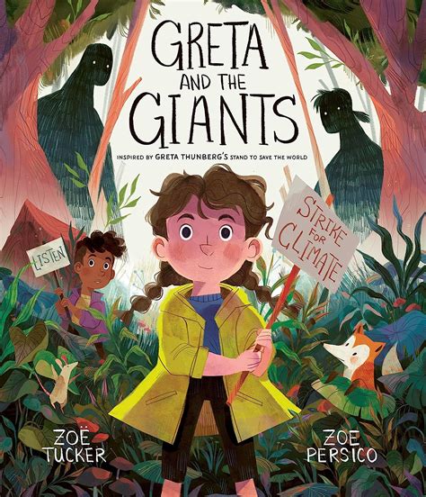 Full Download Greta And The Giants Inspired By Greta Thunbergs Stand To Save The World By Zo Tucker