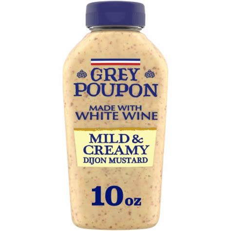 Grey Poupon Mild & Creamy Dijon Mustard, 10 oz - Fred Meyer