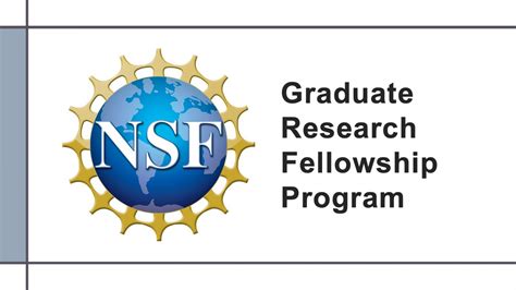 The Graduate Research Fellowship Program (GRFP) from the Nati