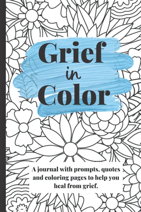 Grief Journal And Adult Coloring Book