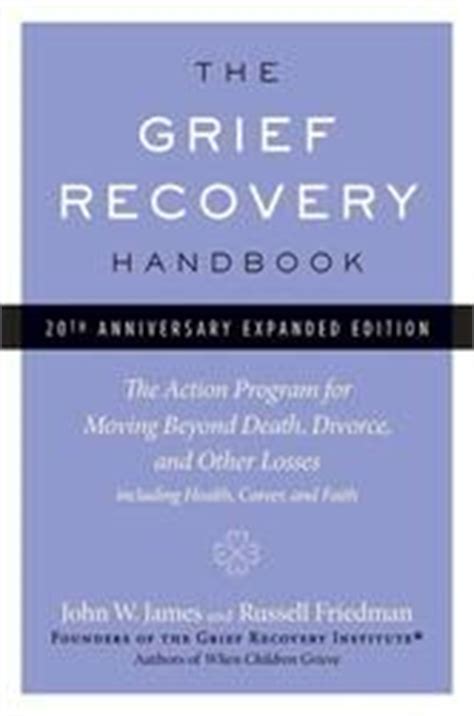 Grief Recovery Handbook "Don