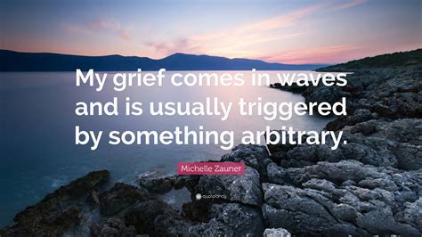 Grief comes in waves.  I should&rsquo;ve known it would happen. " Ga...