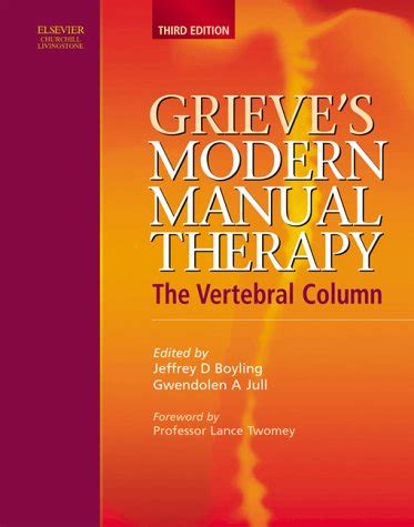 Grieves modern manual therapy the vertebral column 3e. - Dsc power series 832 installation manual.