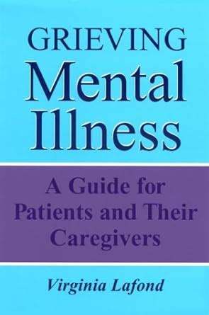 Grieving mental illness a guide for patients and their caregivers. - Tableau des eccle siastiques de la ville de paris.