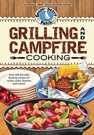 Full Download Grilling And Campfire Cooking By Gooseberry Patch