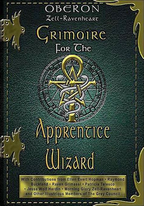 Read Grimoire For The Apprentice Wizard By Oberon Zellravenheart