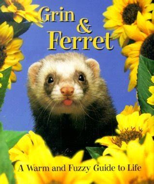 Grin ferret a warm and fuzzy guide to life. - Answers weather studies investigation manual 6a.