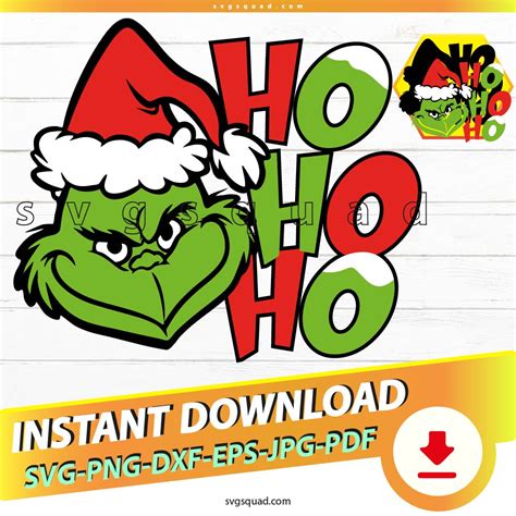 Grinch Svg Png Pdf, Christmas grinch hohoho Instant Download