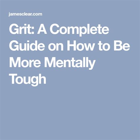 Grit: A Complete Guide on How to Be More Mentally …