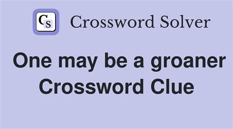 Groaner, maybe Crossword Clue Wordplays.com