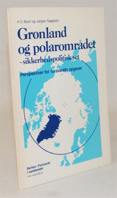 Groenland og polaromraadet   sikkerhedspolitisk set. - Empresa nacional de optica, s.a. (enosa)..